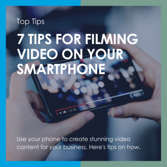 Top Tip - 7 Tips Filming Video